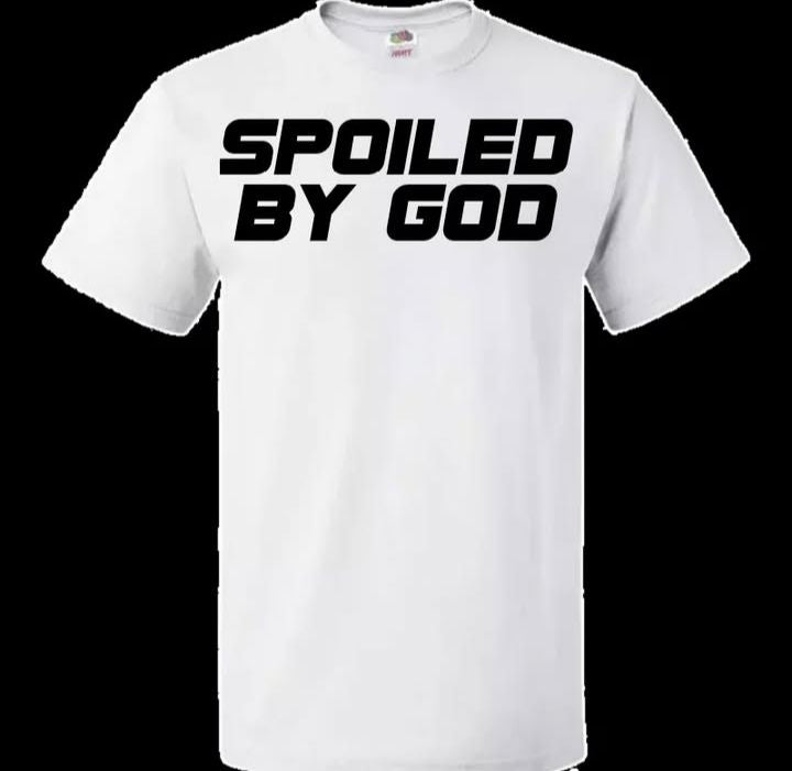 Spoiled by God Short Sleeve T-Shirt